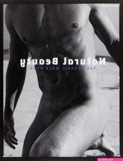 Natural Beauty: The Classic Male Nude : Various Artists: Amazon.se: Books