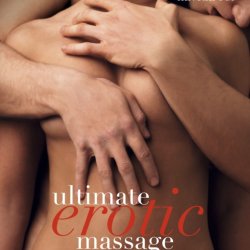 Ultimate Erotic Massage